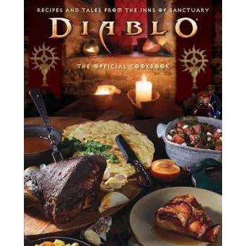 Diablo: The Official Cookbook (Andy Lunique,Rick Barba)(Pevná)