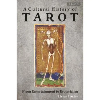 Cizojazyčná kniha Cultural History of Tarot (Helen Farley)(Brožovaná)