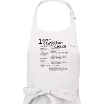 Kuchyňská zástěra Nejsem ohraná deska 1975 - Dámská zástěra na vaření - Univerzální velikost ( Bílá )