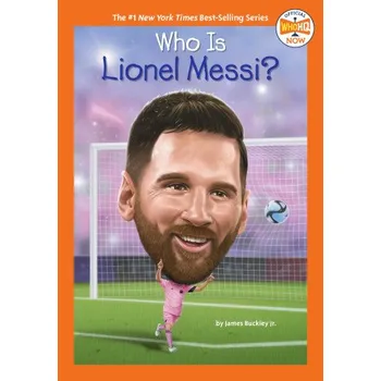 Český jazyk Who Is Lionel Messi? (Who Hq)(Brožovaná)