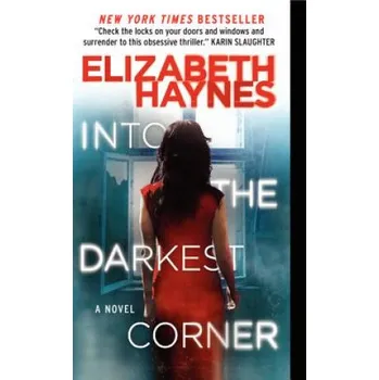 Cizojazyčná kniha Into the Darkest Corner (Elizabeth Haynes)(Brožovaná)