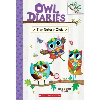 Kniha The Nature Club: A Branches Book (Owl Diaries #18) (Rebecca Elliott)(Brožovaná)