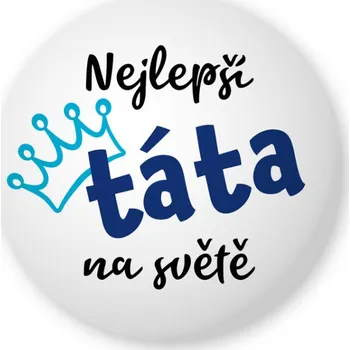 Placka s nápisem Nejlepší táta na světě