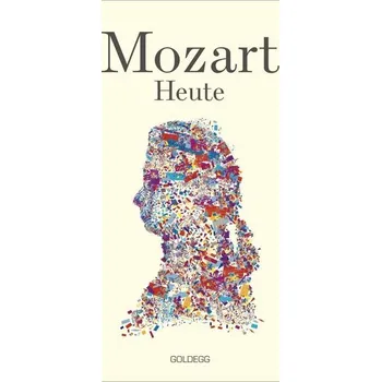 Mozart heute/ Mozart today - Mozarthaus Vienna