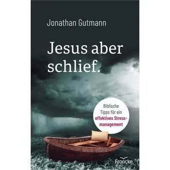 Osobní rozvoj Jesus aber schlief. - Gutmann, Jonathan