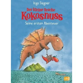 První čtění Der kleine Drache Kokosnuss - Seine ersten Abenteuer (Ingo Siegner,Ingo Siegner)(Pevná)