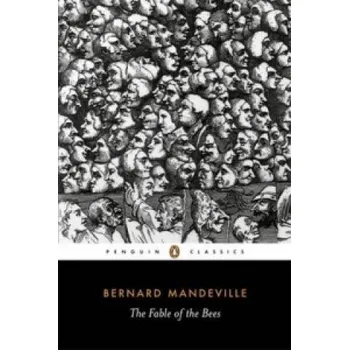 Cizojazyčná kniha Fable of the Bees (Bernard Mandeville)(Brožovaná)