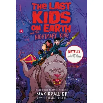 Cizí jazyk Last Kids on Earth and the Nightmare King (Max Brallier)(Brožovaná)