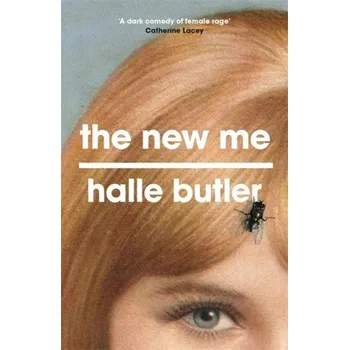 New Me (Halle Butler)(Brožovaná)