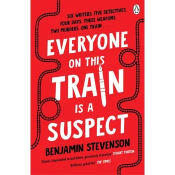 Cizojazyčná kniha Everyone On This Train Is A Suspect (Benjamin Stevenson)(Brožovaná)