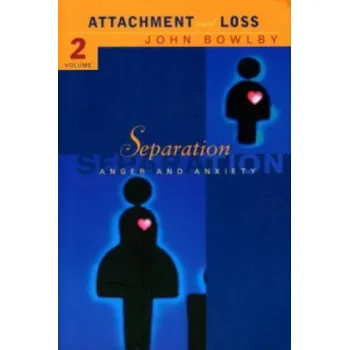 Učebnice Separation - Bowlby, Dr E J M