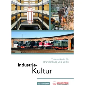 Cestování Industriekultur - terra press GmbH