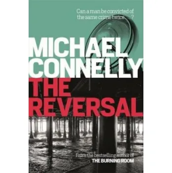Reversal (Michael Connelly)(Brožovaná)