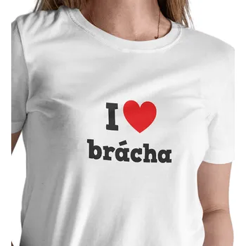 Dámské tričko Dámské bílé triko - I love brácha S