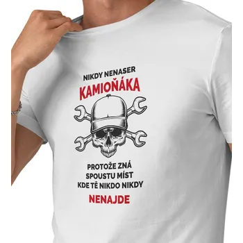 Pánské triko bílé - Nikdy nenaser kamioňáka 3XL