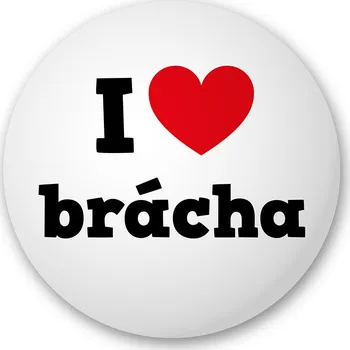 I love brácha - Placka