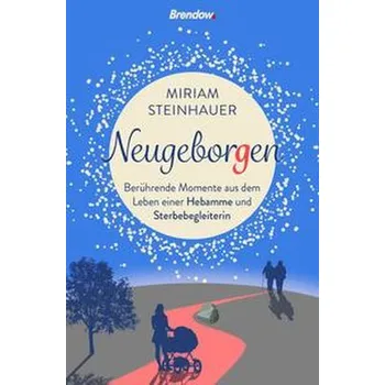 Osobní rozvoj Neugeborgen - Steinhauer, Miriam