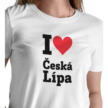 Dámské tričko Dámské triko bílé - I love Česká Lípa XXL