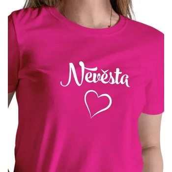 Dámské tričko Dámské růžové triko - Nevěsta srdce XXL