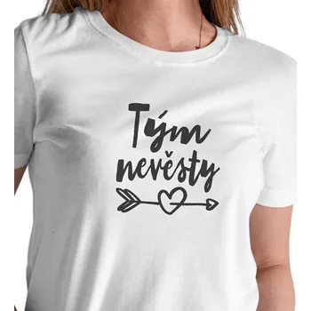 Dámské tričko Dámské tričko bílé - Tým nevěsty M