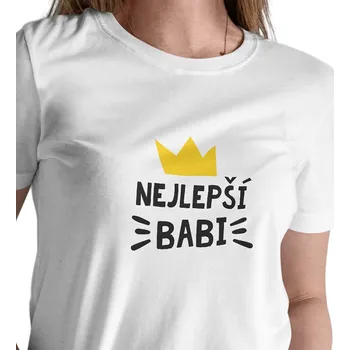 Dámské tričko Dámské bílé triko - Nejlepší babi L
