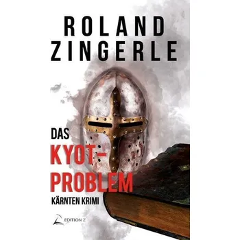 Das Kyot-Problem - Zingerle, Roland