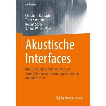 Technika Akustische Interfaces - Borbach, Christoph