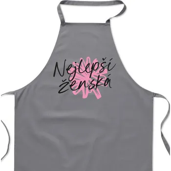 Kuchyňská zástěra Zástěra šedá - Nejlepší ženská