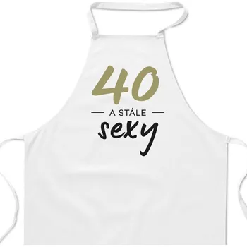 Kuchyňská zástěra Zástěra bílá - 40 a stále sexy