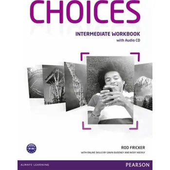 Anglický jazyk Choices Intermediate Workbook w/ Audio CD Pack - Rod Fricker