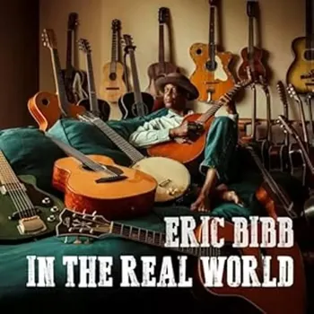 Zahraniční hudba In The Real World ERIC BIBB CD
