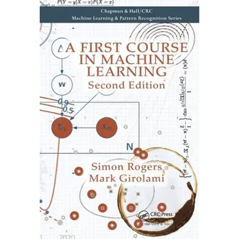 Matematika A First Course in Machine Learning - Rogers, Simon