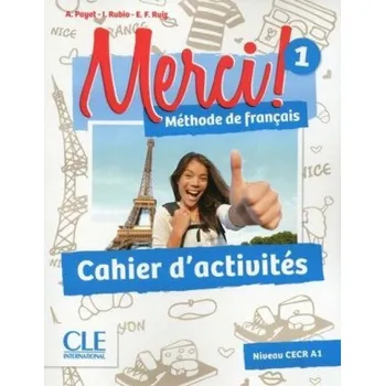 Cizí jazyk Merci! 1/A1: Cahier d´activités - Adrien Payet