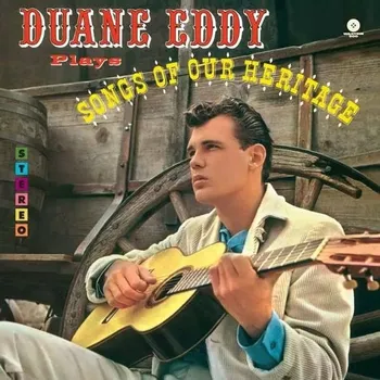 Zahraniční hudba Songs Of Our Heritage Duane Eddy Vinylová Deska