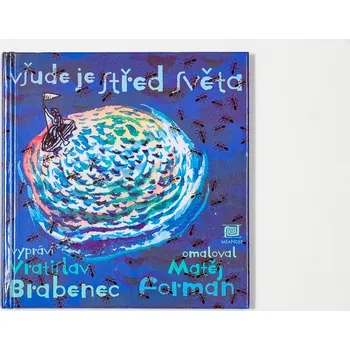 První čtění Meander Všude je střed světa