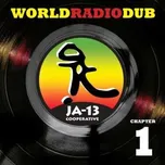2LP Ja13: World Radio Dub Chapter One Ltd. 2024