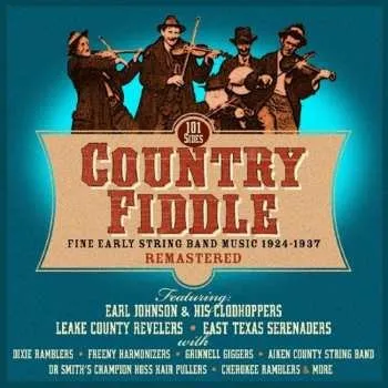 Zahraniční hudba 4CD Various: Country Fiddle (Fine Early String Band Music 1924-1937) 2022