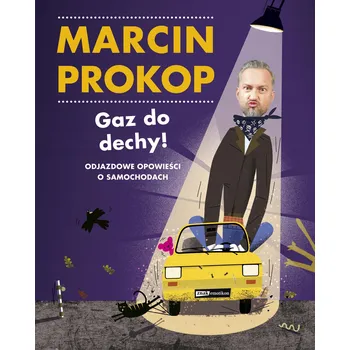 Umění Gaz do dechy! Marcin Prokop