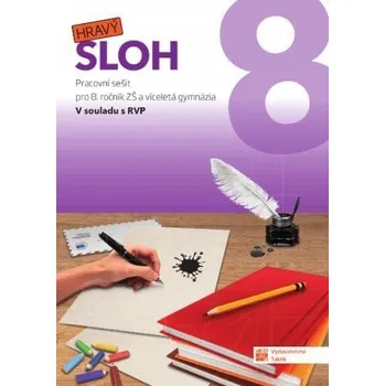 Hravý sloh 8 - pracovní sešit neuveden