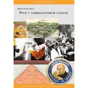 Pivo v turbulentních časech