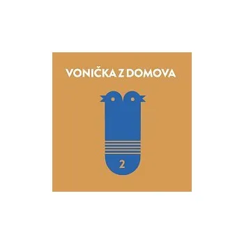 Hudba Různí interpreti – Vonička z domova 2