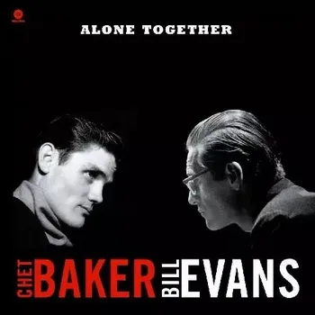 Zahraniční hudba Alone together Bill Evans, Chet Baker Vinylová Deska