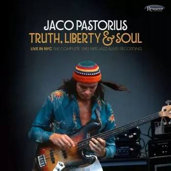 Zahraniční hudba Truth, Liberty & Soul: Live In Nyc Jaco Pastorius Vinylová Deska