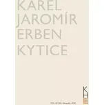 Kytice - Karel Jaromír Erben…