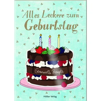 Alles Leckere zum Geburtstag