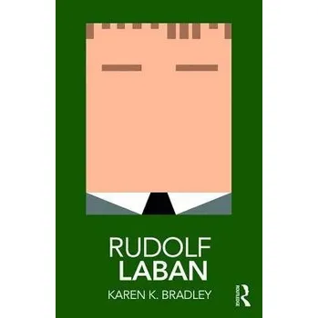 Cizojazyčná kniha Rudolf Laban - Bradley, Karen