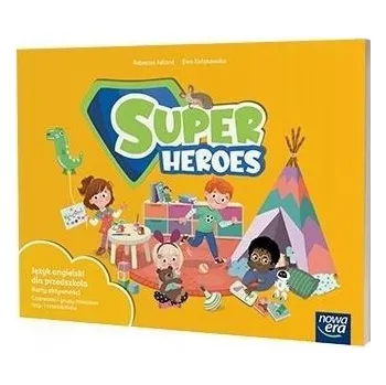 Předškolní výuka SUPER HEROES Karty Aktywności 3-4 LATKI Nowa Era Rebecca Adlard, Ewa Kołakowska