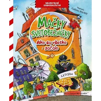 Kniha Mačky svetobežníčky - Ako sa všetko začalo [E-kniha] - Galina Maniv