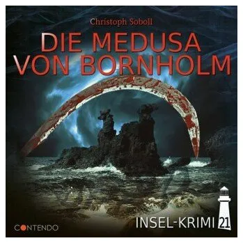 Insel-Krimi - Die Medusa von Bornholm, 1 Audio-CD - Witt, Nina