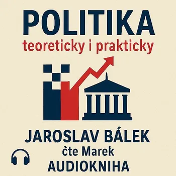 Politika teoreticky i prakticky Audiokniha